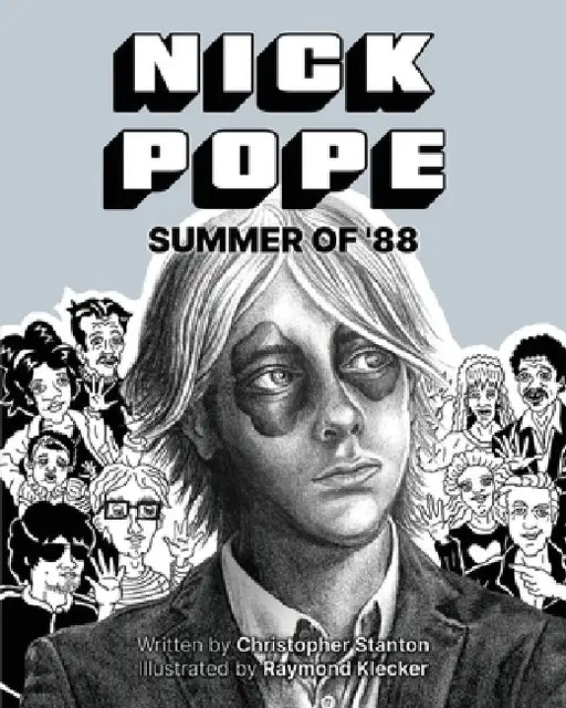 Nick Pope: Summer of '88 by Christopher Stanton, Raymond Klecker