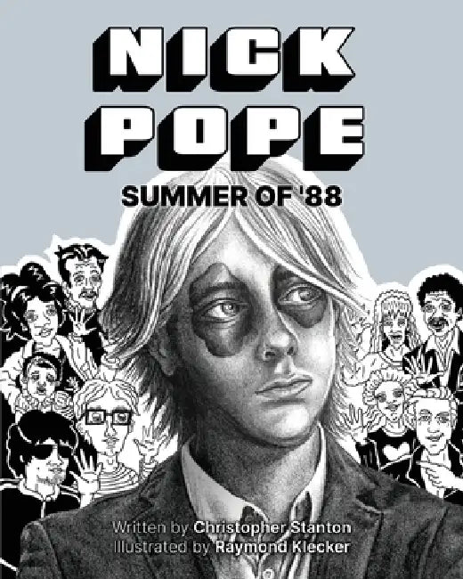 Nick Pope: Summer of '88 by Christopher Stanton, Raymond Klecker