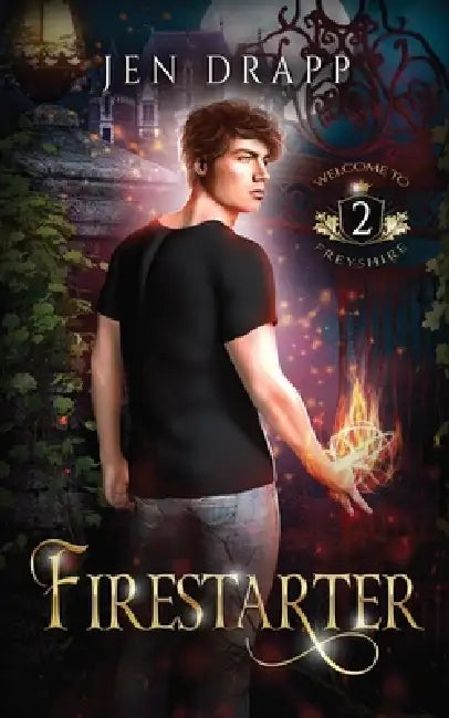 Firestarter by Jen Drapp