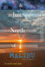 Just North of Malibu by Carla Marlenee Bates, Jolynn Freed Regan