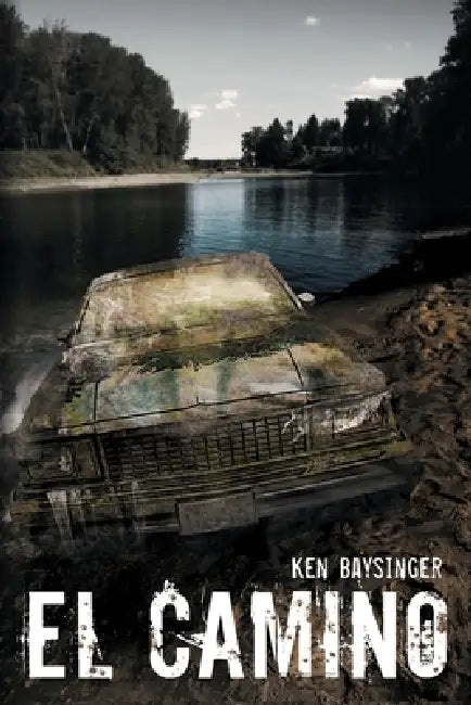 El Camino by Ken Baysinger
