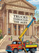 Trucks Through the Ages: A Truck Museum: A Truck Museum by Stephen Dobeck