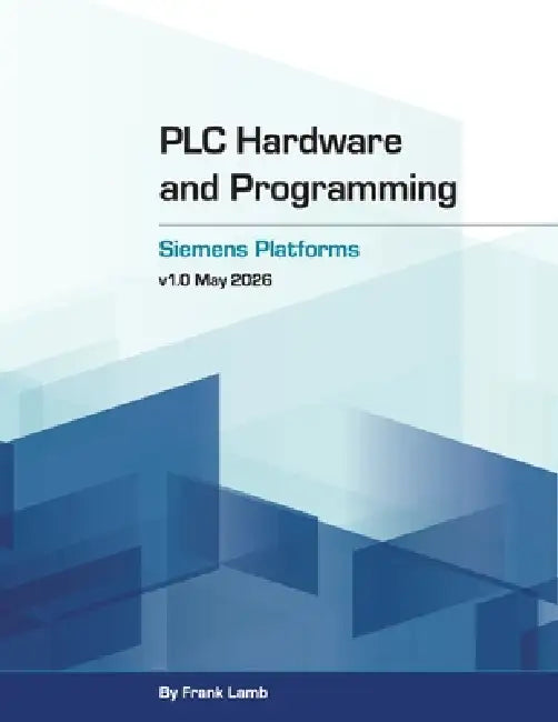PLC Hardware and Programming - Siemens Platforms by Frank Lamb