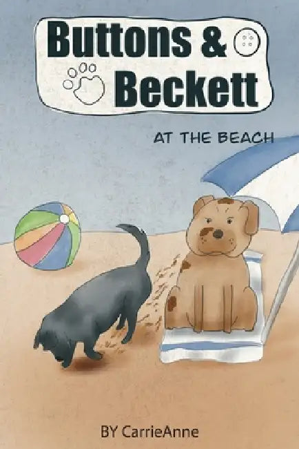 Buttons & Beckett at the Beach by Carrie Anne
