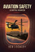 Aviation Safety: A Capital Disaster by Kris Miller, Ben Lochary