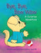 Bye, Bye, Bow Wow A Surprise Adventure by Kathy Leypoldt