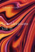 Considerations Vol. II: A continued reckoning with existence by Gabriel Noland