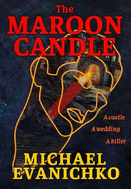 The Maroon Candle by Michael Evanichko