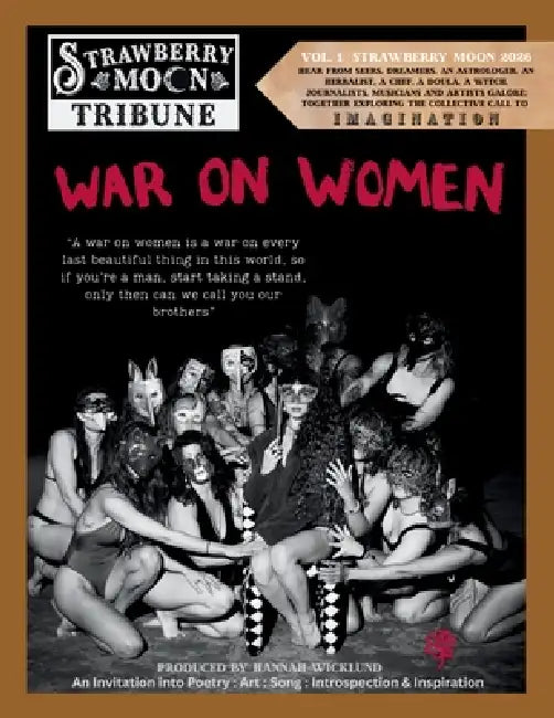 Strawberry Moon Tribune Volume 1 by Hannah Wicklund