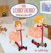 Our Lobby Hobby: Based on a true story. by Judith Kelly, Dora Doubles, Kara Reid