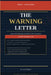 The FDA Warning Letter by Lewis M. Wilford