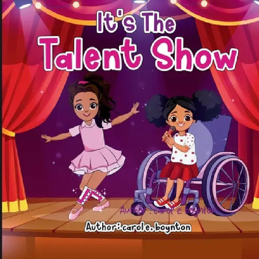 It's The Talent Show by Carol E. Boynton