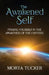 The Awakened Self by Morya Tucker