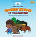 Finley Miles Darby Discovers the Bison at Yellowstone: A Story About Adventure, Learning, and Time with Dad by Michael S. Joyner
