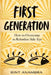 First Generation: How to Overcome the Relentless Side-eye by Bint Anambra