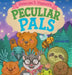 Penelope P. Possum's Peculiar Pals by Heather Bey