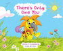 There's Only One You by Elliot M. Bour