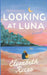 Looking at Luna by Elizabeth Reese
