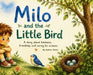 Milo and the Little Bird by Andrew W. Stocks