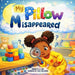 My Pillow Misappeared by E. V. Keen, Farheen Fatima