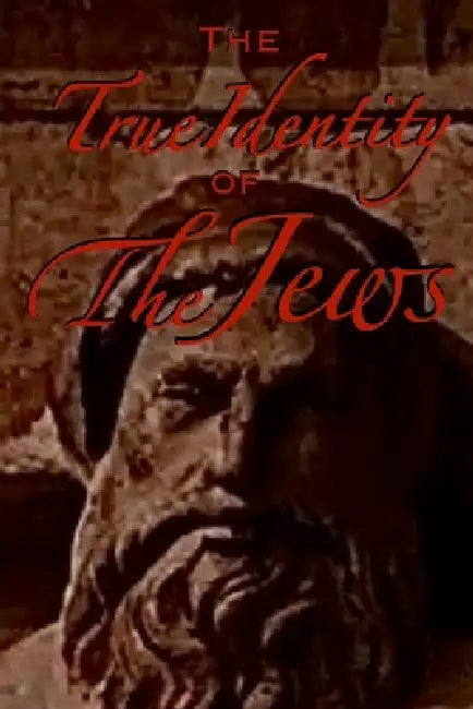 The True Identity of the Jews by Bart McInkel
