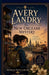 Avery Landry: The New Orleans Mystery by Michelle V. Myers