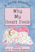 Why My Heart Feels by Jill S. Thomas-Jorgenson