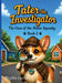 Tater the Investigator- Book 2: The Case of the Stolen Squeaky by Phyllis Luciani