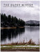 The Outer Mirror: Finding Our Inner Landscapes in Nature by Surendra Saxena
