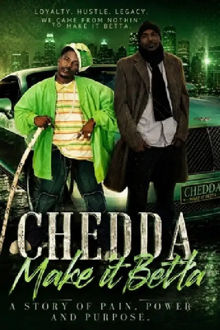 Chedda Make It Betta by Sterling Sawyer