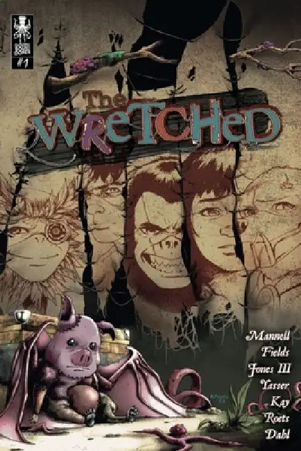 The Wretched Vol. 1 by Brian Mannell