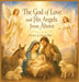 The God of Love and His Angels from Above by Sarah Miller