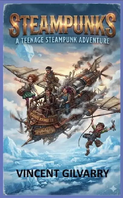 Steampunks by Vincent Gilvarry
