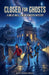Closed for Ghosts: A Great Wall Junior Rangers Mystery by Bart Studio Press
