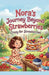Crazy for Strawberries Nora's Journey Beyond Strawberries by Maha Kiran