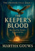 The Keeper's Blood by Martha Gouws