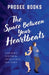 The Space Between Your Heartbeats by Prosee Books
