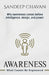 Awareness: What Cannot Be Engineered by Sandeep Chavan