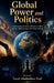 Global Power and Politics by Fazal Abubakkar Esaf