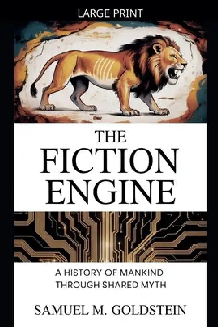 The Fiction Engine by Samuel M. Goldstein