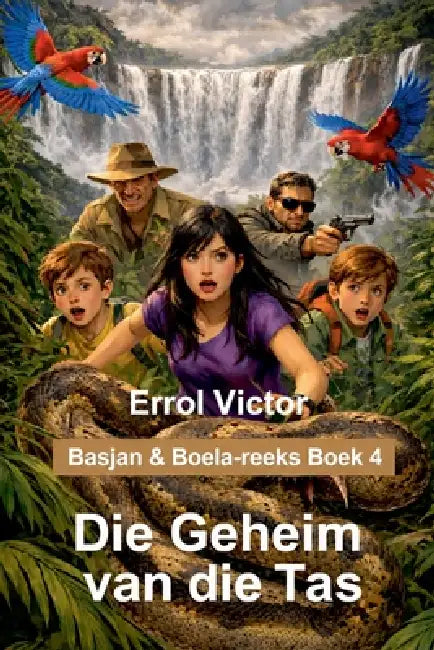 Die Geheim van die Tas by Errol Victor