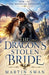 The Dragons Stolen Bride by Martin Swan