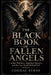 For The Black Book of Fallen Angels by Cormac Byrne