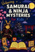 Unboring Samurai & Ninja Mysteries for Kids by Unboring Mysteries