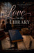 Love In The Library by Theodore Chuchu Siescott