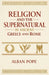 Religion and the Supernatural in Ancient Greece and Rome by Alban Pope