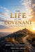 The life of the covenant by Bishop Osei Tweneboah Koduah, Nana Yaa Amoah