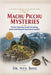 Machu Picchu Mysteries: An In-depth Exploration of Ancient Megalithic Architecture by Neil Bose