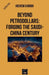 Beyond Petrodollars: Forging The Saudi-China Century by Hichem Karoui
