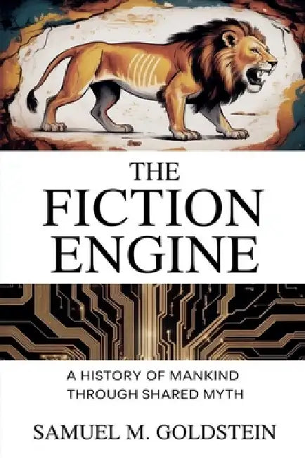 The Fiction Engine by Samuel M. Goldstein